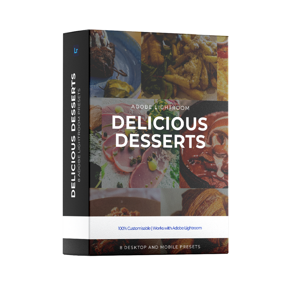 Delicious Desserts - Adobe Lightroom Preset Pack