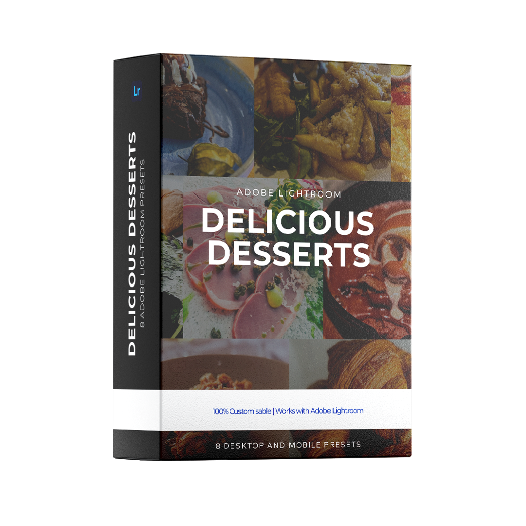 Delicious Desserts - Adobe Lightroom Preset Pack